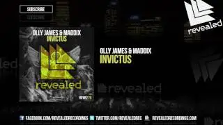 Olly James & Maddix - Invictus [OUT NOW!]