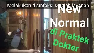 New Normal (Kebiyasaan Anyar) in private Medical Care