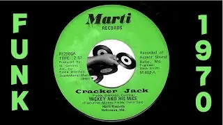 Mickey And His Mice - Cracker Jack [Marti] 1970 Funk 45