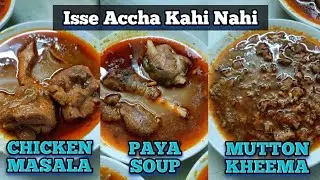 Mutton Paya Soup | Isse Achha Kahi Nahi | Kheema Pav & Malai Pav | Miya Bhai Restaurant Kalyan