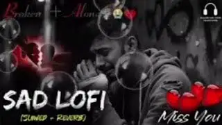 Heart Broken Sad Lofi SongsBreakup Songs |Hindi Emotional SadSongs |Alone Mood Off Mix 2026#sadsong 