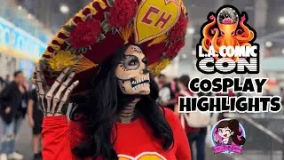 Comic Con LA 2025 ~ Cosplay Highlights