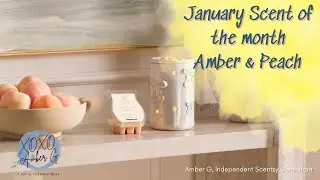 Jan scent of the month Amber & Peach