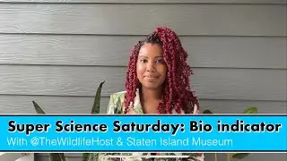 Super Science: What is a Bioindicator?