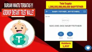 CARA MENDAPATKAN AIRDROP TRUST WALLET INSTANT CLAIM BABY TETHER TOKEN TERBARU 2022 - Holders : 1,961