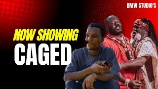 CAGED /SHORT MOVIE / ADEWUMI OLUWATOSIN/BELLO ARIKE/SABI RIDER 