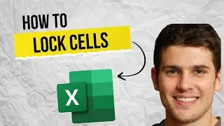 How to Lock Specific Cells in Excel 2025 (Step-by-Step Guide)