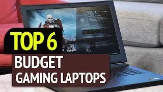 TOP 6: Best Budget Gaming Laptops 2019