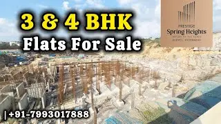 Prestige Spring Heights at Budvel Layout, Hyderabad | Luxury 3bhk & 4bhk Flats For Sale 