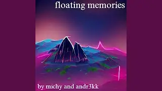 floating memories