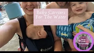 Best Baby Carriers to Wear in the Water