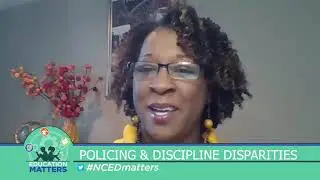 Education Matters ep. 157 Policing in Schools and Discipline Disparities