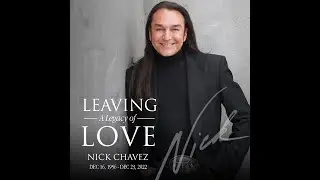 Nick Chavez Legacy of Love
