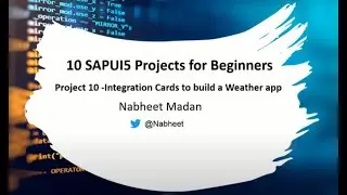 10 SAPUI5 Projects for Beginners - Project 10 using Integration Cards