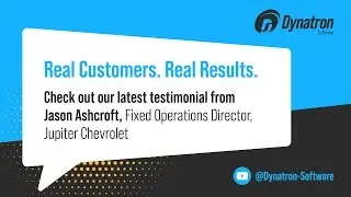 Jason Ashcroft | Fixed Ops Director, Jupiter Chevrolet | Dynatron Software Customer Testimonial