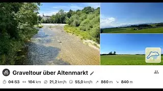 Graveltour &uuml;ber Altenmarkt Quick 18.07.2025