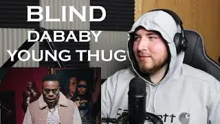 BLIND DABABY YOUNG THUG REACTION