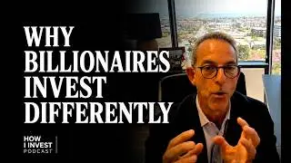 How to Invest like a Billionaire