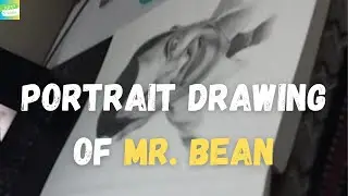 Mr Bean Realistic Portrait Drawing  | Easy Pencil Shading for Beginners | Artwale