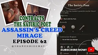 Assassin's Creed Mirage Gameplay Contracts : The Satiric Poet | EPISODE 62
