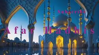 𝐀𝐟𝐚𝐫 𝐇𝐚𝐝𝐡𝐢𝐬-sheikh Abdo☆