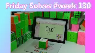 Firdays Solves #week 130 | 3x3 sub 33 One Handed avg of 5