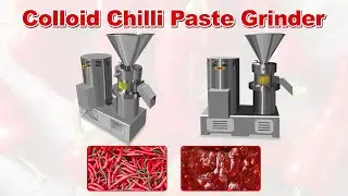 Chili Pepper Paste Grinder|Hot Pepper Paste Sauce Machine|Chili Sauce Grinding Machine|Colloid Mill
