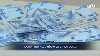 Saxta pulu necə müəyyən etmək olar? - ARB Xəbər
