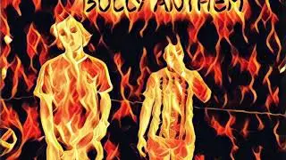 Zenaku the Otaku x Young Wolverine- Bully Anthem Prod.Mars Misson