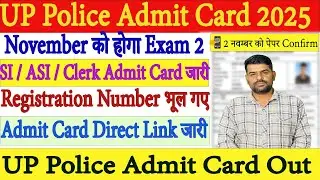 UP Police Admit Card Download 2025 | Forgot Registration No. Problem Solve Here