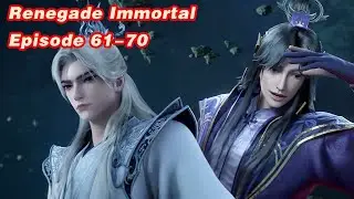 INDO SUB | Renegade Immortal EP61-70