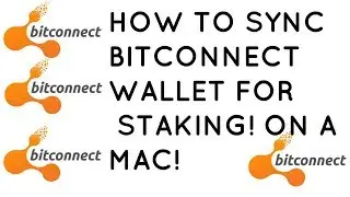 syncing Bitconnect qt wallet on a mac for staking