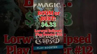 Boom or Bust: Lorwyn Eclipsed Play Booster 12 #mtg