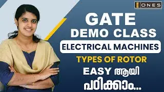GATE | ELECTRICAL MACHINES - DEMO CLASS | TYPES OF ROTOR  | ONES