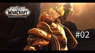 Let&acute;s Play World of Warcraft Shadowlands #02 
