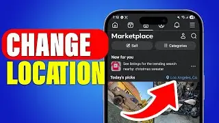 Как изменить местоположение Facebook Marketplace
