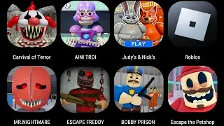Escape The Carnival of Terror Obby,Escape Miss Ani-Tron's Detention,JUDY'S & NICK'S PRISON...