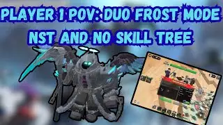 PLAYER 1 POV: Here is how YOU can beat duo frost mode without skill tree and NST!