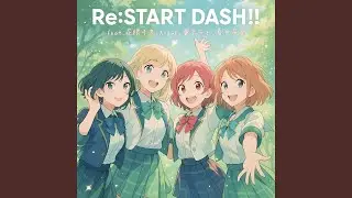 Re:START DASH!! (Instrumental)