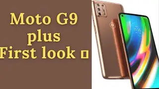 #Motorola G9 plus first look design 🤔😬
