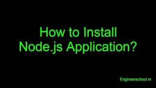 How to setup Node.js Application and it's path setup