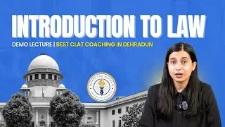 Basics of Law | Demo Lecture | Bharat Law Institute - Best CLAT coaching Dehradun