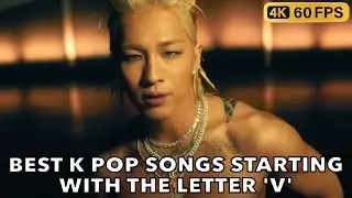 BEST K POP SONGS STARTING WITH THE LETTER 'V'