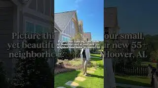 55+ Neighborhood Hoover Alabama Homes