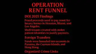 Operation Rent Funnel: Luxury Rentals, Foreign Transfers, and the Medical Fraud Pipeline