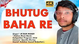 BHUTUG BAHA RE PARAYNI||JUNIOR RAM MANDI||KALAPATHAR PROGRAM 2025-2026