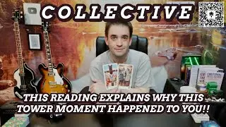 THIS READING EXPLAINS WHY THIS TOWER MOMENT HAPPENED TO YOU - COLLECTIVE TAROT READING FOR ALL SIGNS