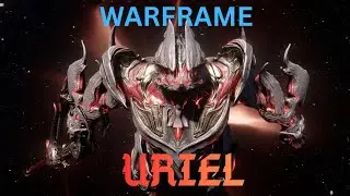 Warframe - Uriel. FLYING DEMON (First time using/crafting him)