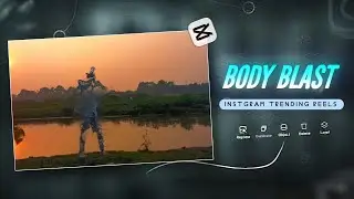 &ldquo;Body Blast FX &ndash; Ultra Clean Viral Reel Effect 2025