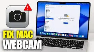 How To Fix Webcam Not Working On Macbook Pro / Air
